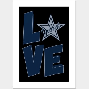 Love Dallas Cowboys Posters and Art